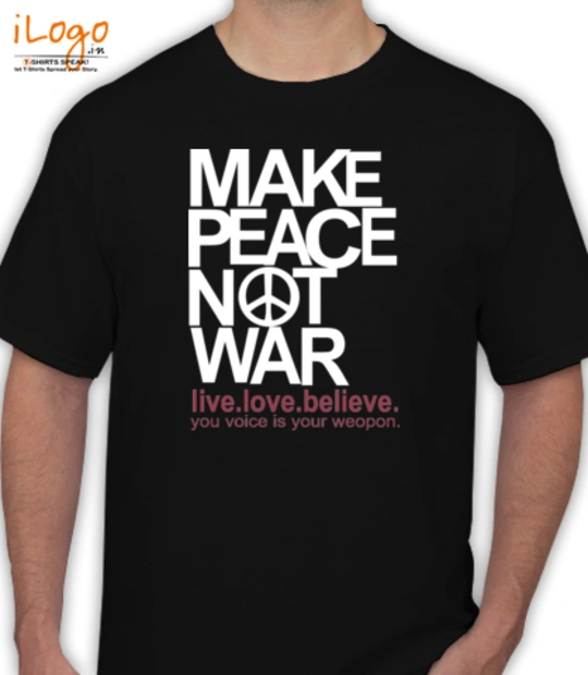 War iive-love-believe T-Shirt