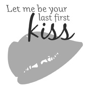 LAST-FIRST-KISS