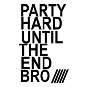 party-hard-unite-the-end-bro