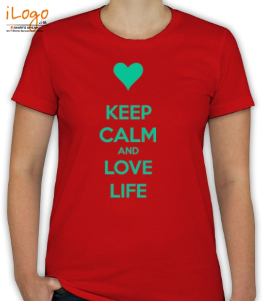 Love keep-calm-and-love-life T-Shirt