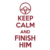 keep-calm-and-finish-him