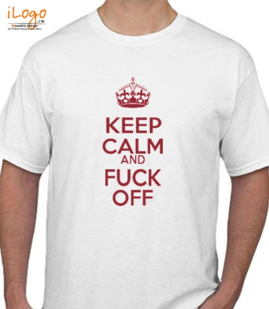 Off keep-calm-say-fuck-off T-Shirt