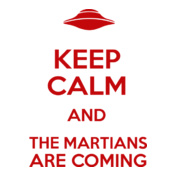 keep-calm-and-the-martians-are-coming