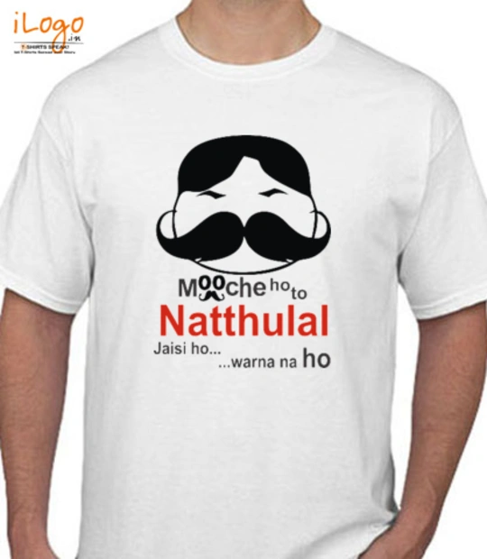 Funny mooche-ho-to-natthulai-jaisi-ho T-Shirt