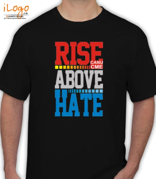 I hate ABOVE-HATE T-Shirt
