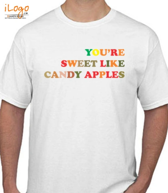I LIKE you-are-sweet-like-candy-apples T-Shirt