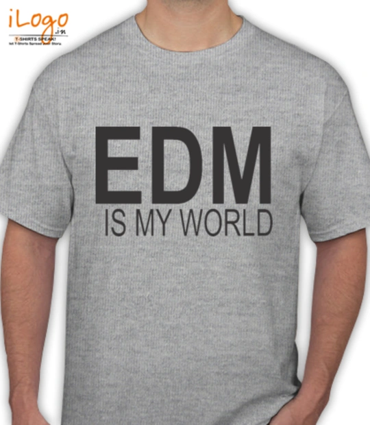 I to edm edm-is-my-world T-Shirt