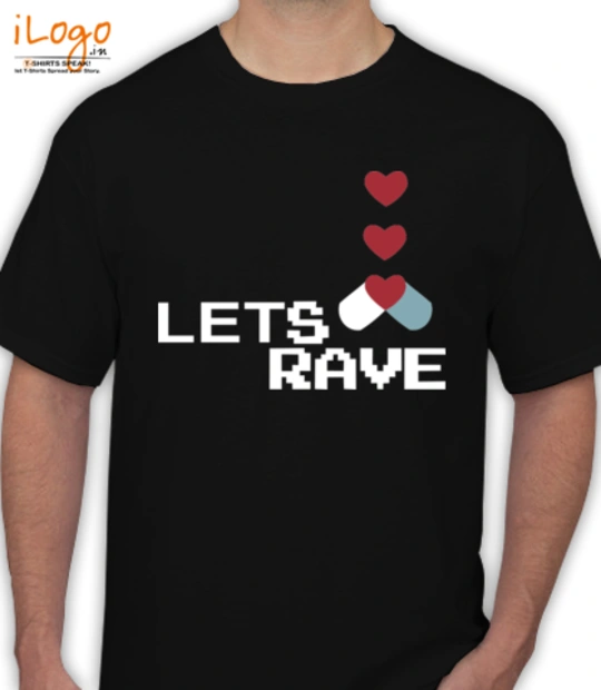 RO lets-rave T-Shirt