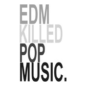 edm-killed-pop-music