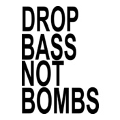 drop-bass-not-bombs