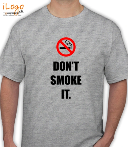 DON'T MAKE ME SHOOT YOU don%t-smoke-it T-Shirt