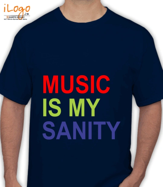 Music man music-is-my-sanity T-Shirt