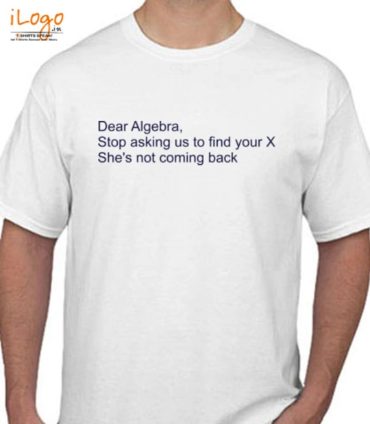 Line DEAR-ALGEBRA-STOP T-Shirt