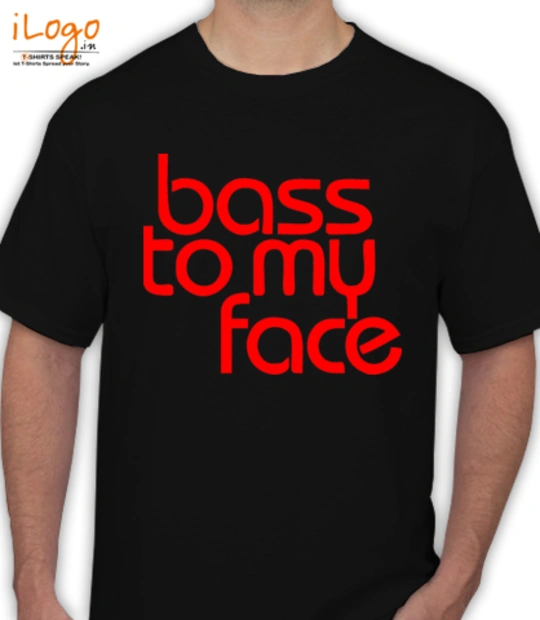 BOOM FACE BASS-TO-MY-FACE.... T-Shirt