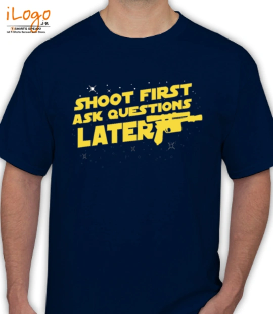 Bestselling shoot-first-ask-qutions-later T-Shirt