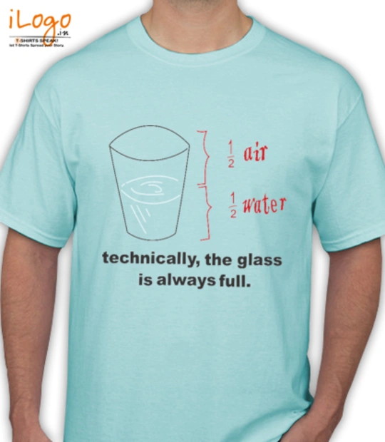 Line Technically-the-glass-is-always-full T-Shirt