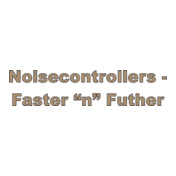 NOISE-CONTROLLERS-FASTER-N-FUTURE