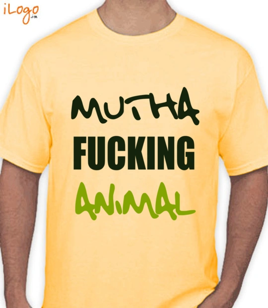 MUTHA-FUCKING-ANIMAL - T-Shirt