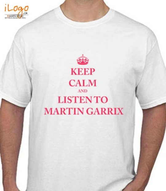 Martin Garrin KEEP-CALM-AND-LISTEN-TO-MARTIN-GARRIX T-Shirt