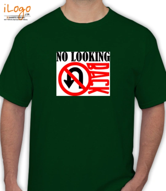 Design NoLookinBack T-Shirt