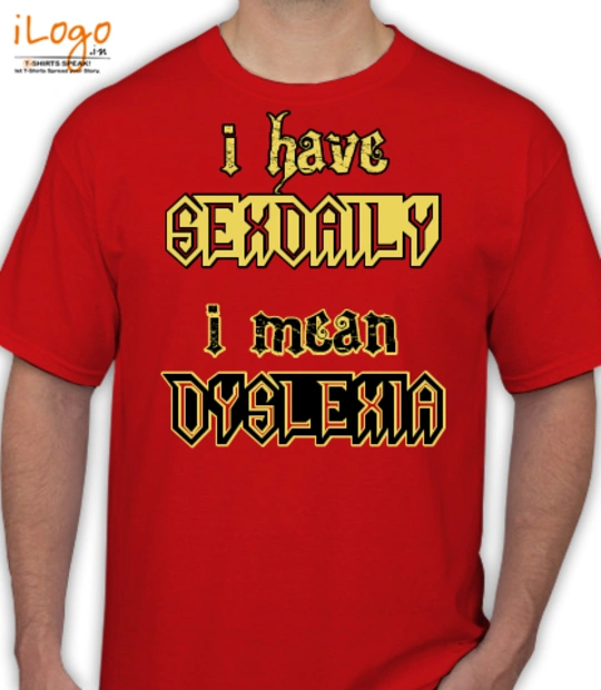 Tshirts Dyslexia T-Shirt