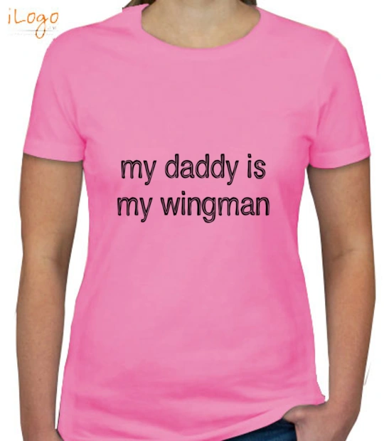 Daddy-is-my-Wingman - Girls T-Shirt
