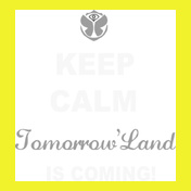 keep-calm-tomorrowland-is-coming