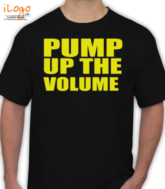 PUMP-UP-VOLUME - T-Shirt