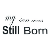 STILL-BORN