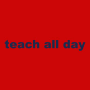 teach-all-day