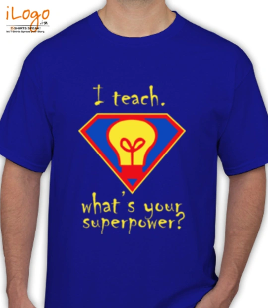 Teachers Day superpower T-Shirt
