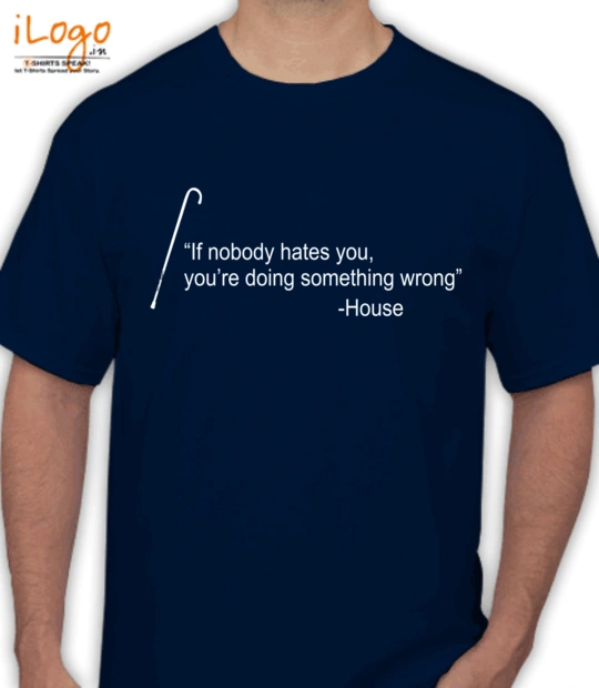 Hugh Laurie House-Quote T-Shirt