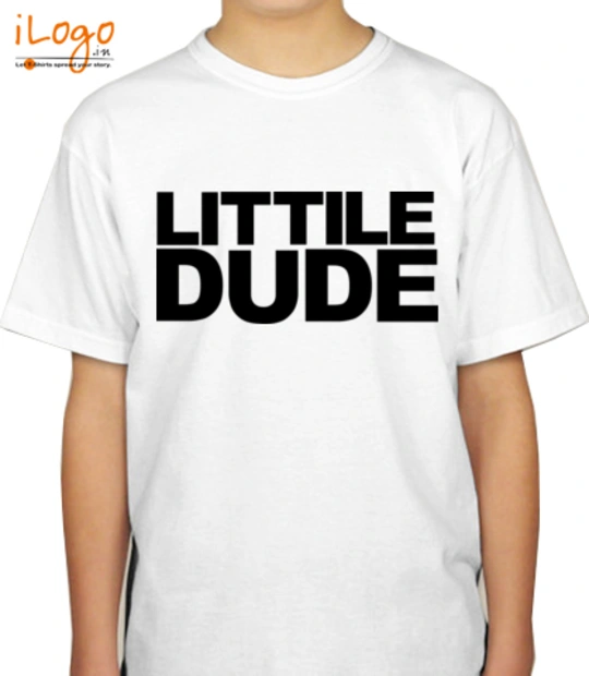 Tee Little-Dude T-Shirt