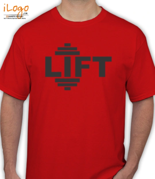 Gym fitness exercise LIFT T-Shirt