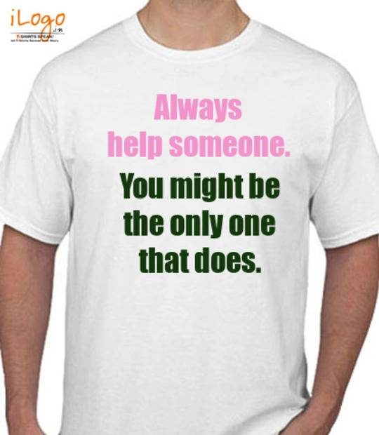 T shirts Help-Someone T-Shirt
