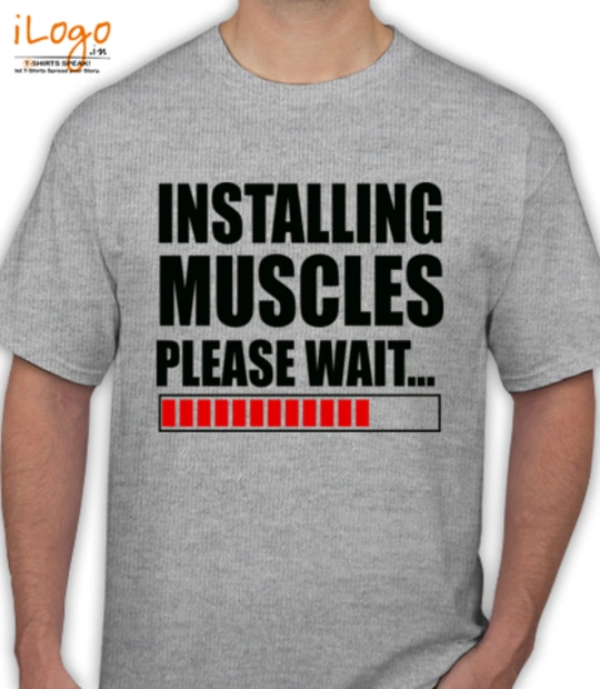 Gym t shirts/ Installing-muscles- T-Shirt