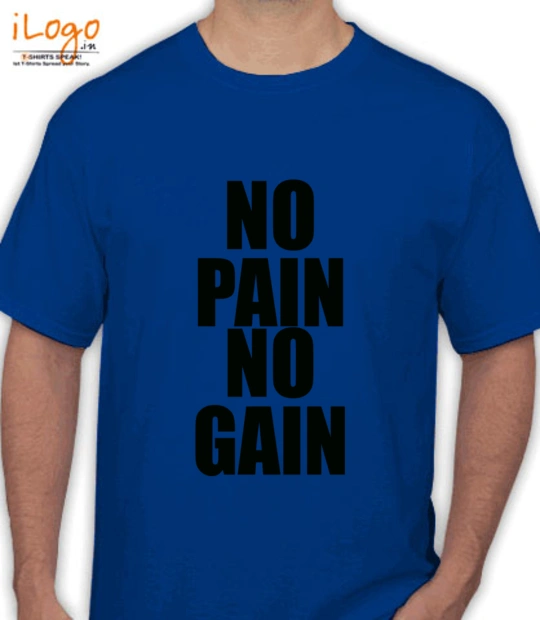 Gym t shirts/ No-pain-No-gain- T-Shirt