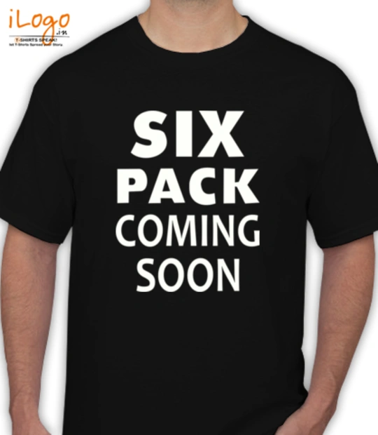 Gym t shirts/ Six-pack-coming T-Shirt