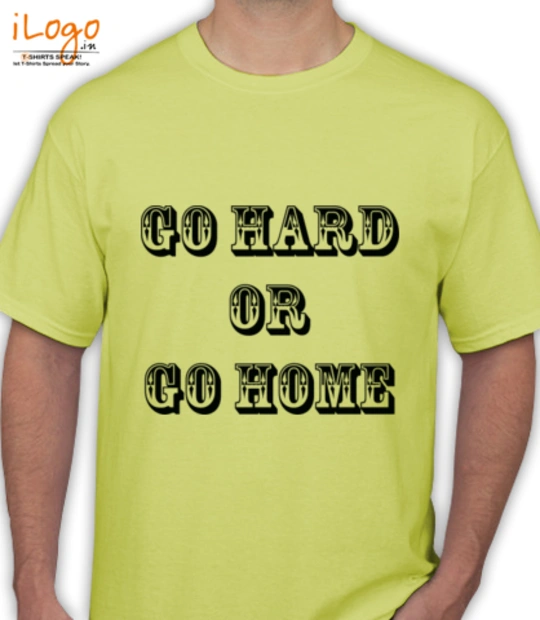 GYM  go-hard-or-go-home T-Shirt