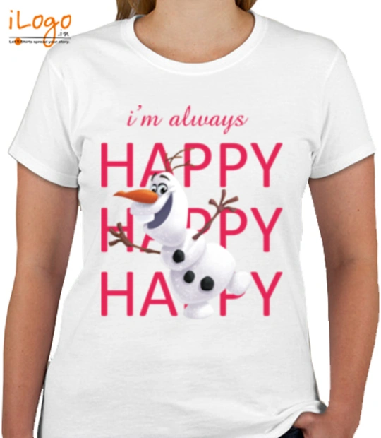Olaf im-always-happy T-Shirt