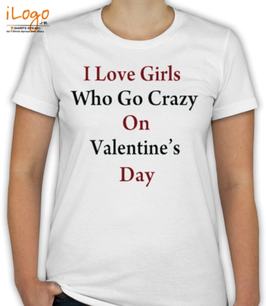  i-love-girl%s-valentine-day T-Shirt