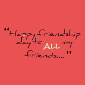 -happy-friendship-day-to-all-my-friends
