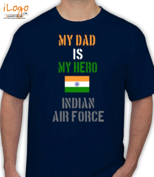 Indian Air Force My-Dad-is-My-Hero T-Shirt