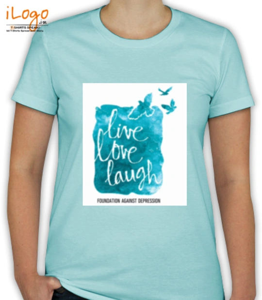 Tee Live-Love-Laugh T-Shirt