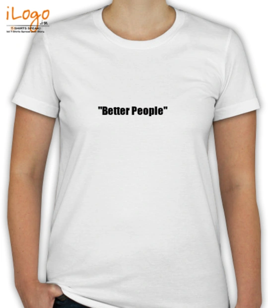 Tee better-people- T-Shirt