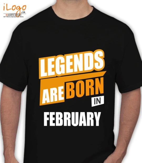 LEGENDS-BORN-IN-February-%C - T-Shirt