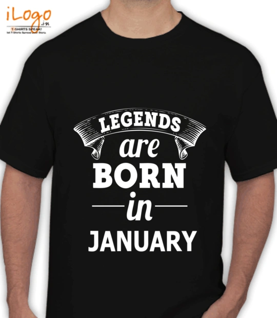 Legends are Born in January LEGENDS-BORN-IN-jANUARY. T-Shirt