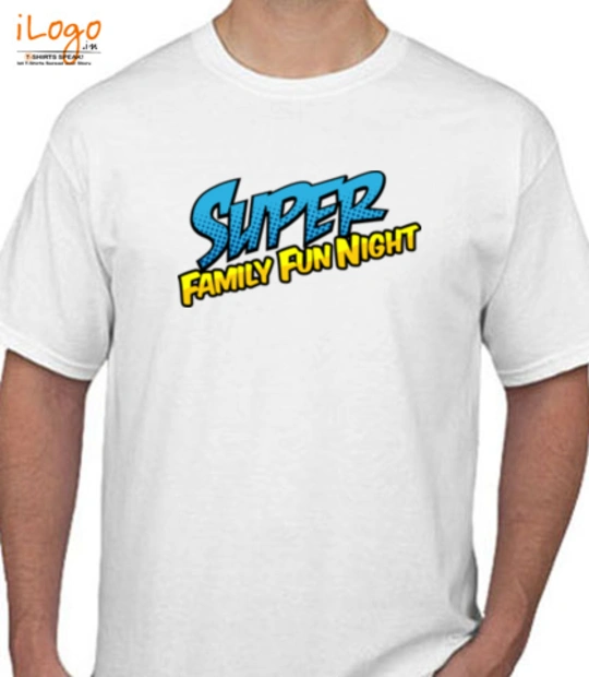 Forever super-family-night T-Shirt