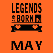 Legends-are-born-in-may%B