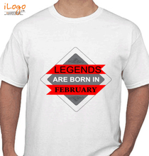 Legends are Born in February LEGENDS-BORN-IN-FEBRUARY..-. T-Shirt
